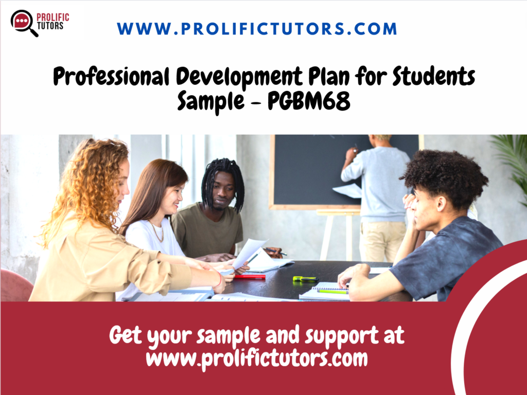 Professional Development Plan for Students Sample - PGBM68